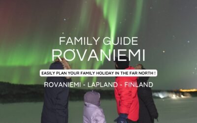 Our Family Guide to Rovaniemi (free PDF download)
